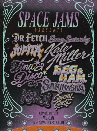 Space Jams with Kate Miller, Dr Fetch, Ewan Sutardy, Tina Disco, JUPiTA, Kenji, Ham & ADMIN at Solace