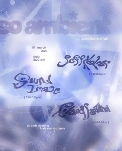 so ambient - Jeff Kolar, Sound Image, Roland Santana so ambient - Jeff Kolar, Sound Image, Roland Santana - EDM event at Podlasie Club in Los Angeles