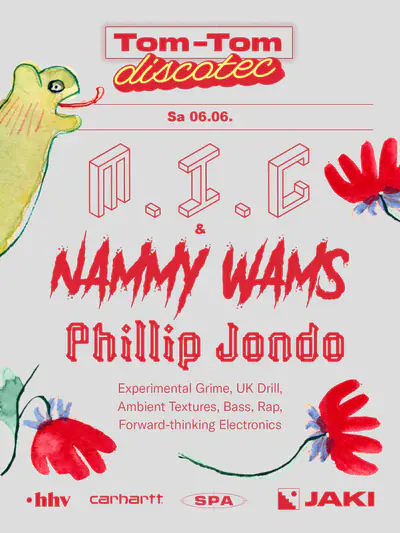 Tom-Tom Discotec presents: M.I.C & Nammy Wams, Phillip Jondo - EDM event at JAKI in Cologne