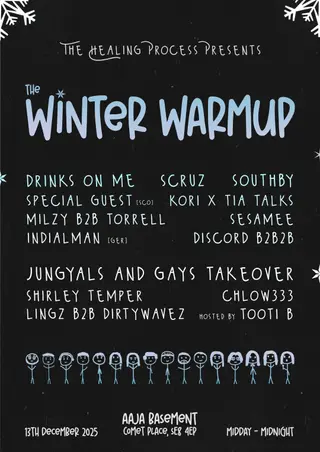 The Healing Process 010 - The Winter Warmup at Aaja Basement