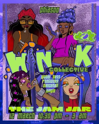 Wink Collective with Phia500 at The Jam Jar