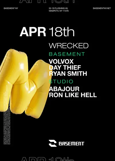 WRECKED: Volvox / Day Thief / Abajour / Ron Like Hell / Ryan Smith - EDM event at BASEMENT in New York