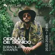 Artlab pres. CIrculo De Sonido / Dobao & Juna + Karen thumbnail