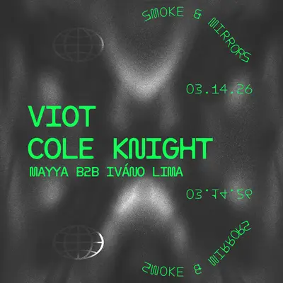 Viot + Cole Knight - EDM event at Smoke & Mirrors in Los Angeles