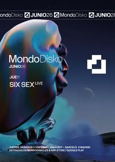 SIX SEX LIVE - EDM event at Mondo in Madrid