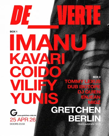 DE_VERTE: Imanu + KAVARI at Gretchen DE_VERTE: Imanu + KAVARI at Gretchen