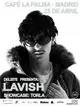 DELEITE PRESENTA: LAVISH + TORLA