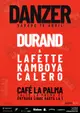 DANZER: DURAND + CALERO + KAMBOYA + LAFETTE