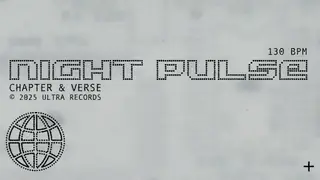 Chapter & Verse Returns With New Single, ‘Night Pulse’ - EDM news article