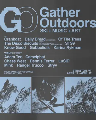 Gather Outdoors Festival Brings Two Days of Ski Culture and Music to Stratton Mountain This April - EDM news article