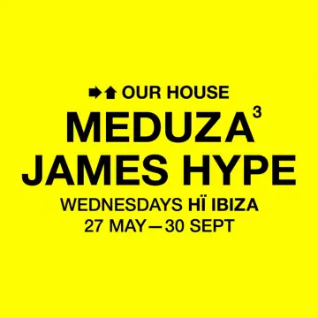 MEDUZA & James Hype Return to Hï Ibiza for OUR HOUSE Residency - EDM news article MEDUZA & James Hype Return to Hï Ibiza for OUR HOUSE Residency - EDM news article