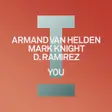 Armand Van Helden, Mark Knight And D. Ramirez Team Up For New Anthem ‘You’ EDM news from EDMTunes