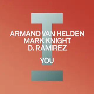 Armand Van Helden, Mark Knight And D. Ramirez Team Up For New Anthem ‘You’ - EDM news article