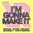 Kathy Brown Makes Stellar Comeback In ‘I’m Gonna Make It’ With Revival House Project And Mousse T. thumbnail