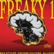 Vintage Culture, Max Styler & Ali Love: ‘Freaky 1’ - News EDM news from EDMTunes Vintage Culture, Max Styler & Ali Love: ‘Freaky 1’ - News EDM news from EDMTunes